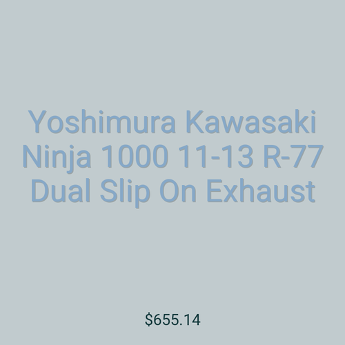 Yoshimura Kawasaki Ninja 1000 11-13 R-77 Dual Slip On Exhaust