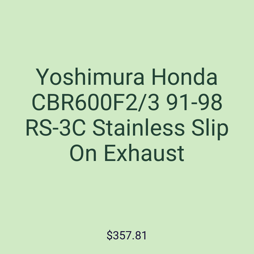 Yoshimura Honda CBR600F2/3 91-98 RS-3C Stainless Slip On Exhaust