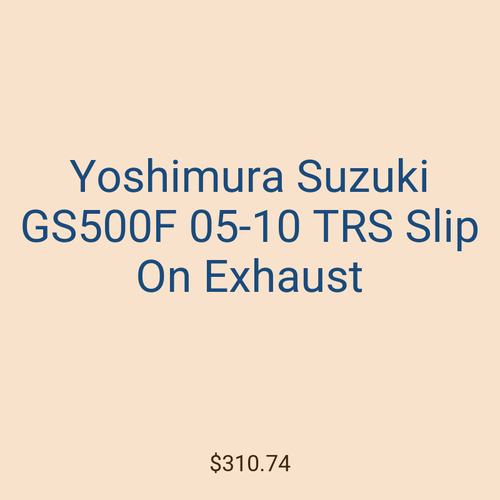 Yoshimura Suzuki GS500F 05-10 TRS Slip On Exhaust