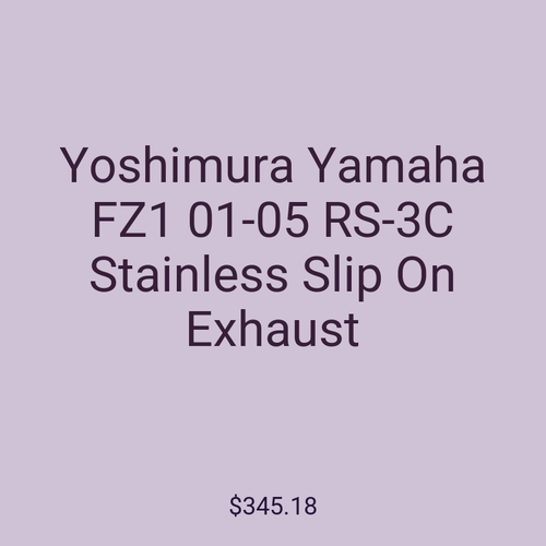 Yoshimura Yamaha FZ1 01-05 RS-3C Stainless Slip On Exhaust