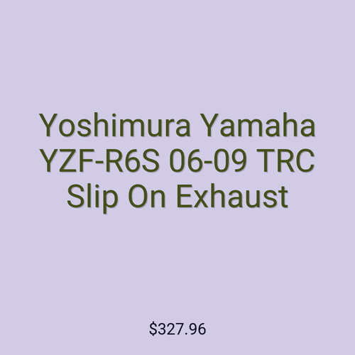 Yoshimura Yamaha YZF-R6S 06-09 TRC Slip On Exhaust