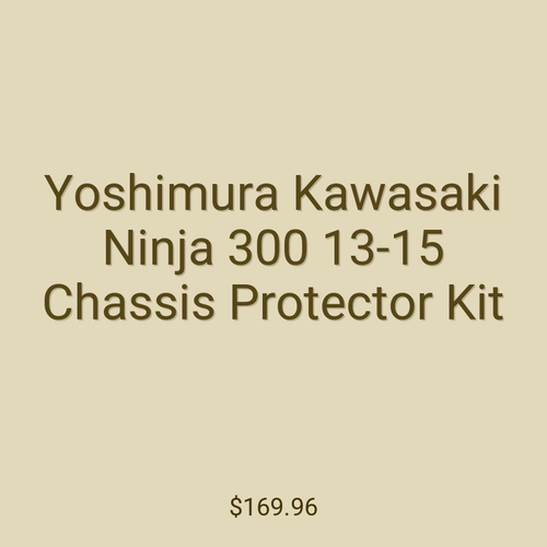 Yoshimura Kawasaki Ninja 300 13-15 Chassis Protector Kit