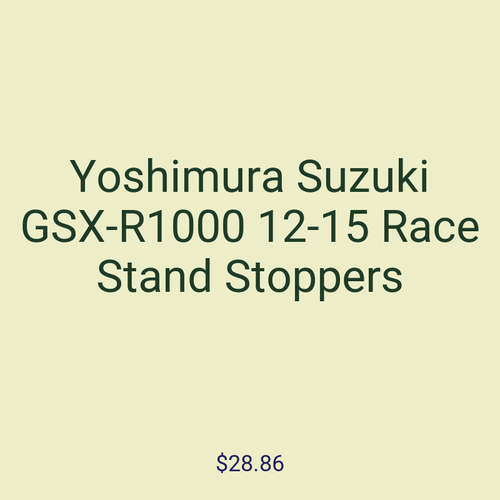 Yoshimura Suzuki GSX-R1000 12-15 Race Stand Stoppers