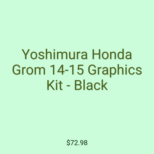 Yoshimura Honda Grom 14-15 Graphics Kit - Black