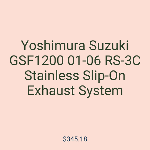 Yoshimura Suzuki GSF1200 01-06 RS-3C Stainless Slip-On Exhaust System