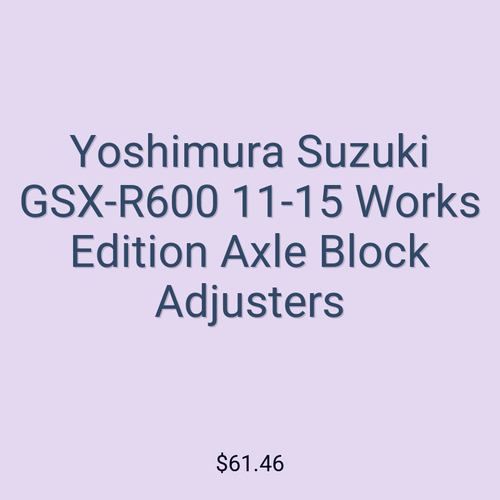 Yoshimura Suzuki GSX-R600 11-15 Works Edition Axle Block Adjusters