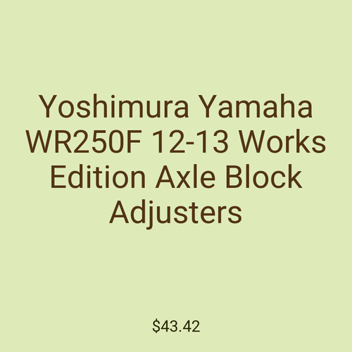 Yoshimura Yamaha WR250F 12-13 Works Edition Axle Block Adjusters