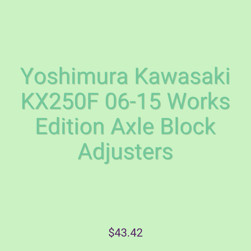 Yoshimura Kawasaki KX250F 06-15 Works Edition Axle Block Adjusters