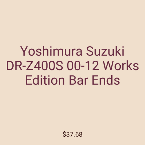 Yoshimura Suzuki DR-Z400S 00-12 Works Edition Bar Ends