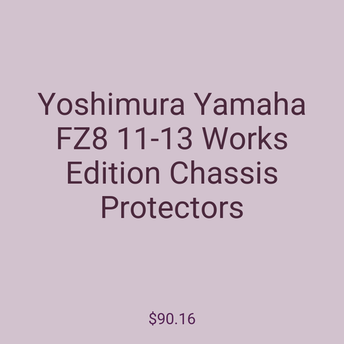 Yoshimura Yamaha FZ8 11-13 Works Edition Chassis Protectors