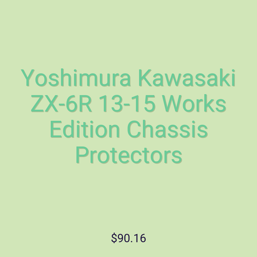 Yoshimura Kawasaki ZX-6R 13-15 Works Edition Chassis Protectors