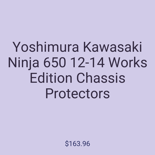 Yoshimura Kawasaki Ninja 650 12-14 Works Edition Chassis Protectors