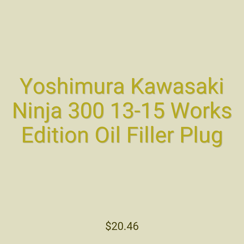 Yoshimura Kawasaki Ninja 300 13-15 Works Edition Oil Filler Plug
