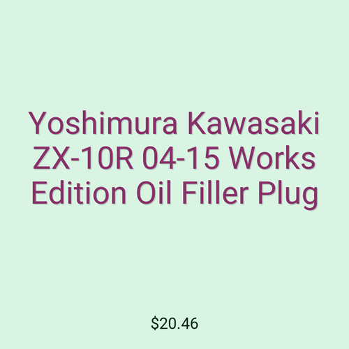 Yoshimura Kawasaki ZX-10R 04-15 Works Edition Oil Filler Plug
