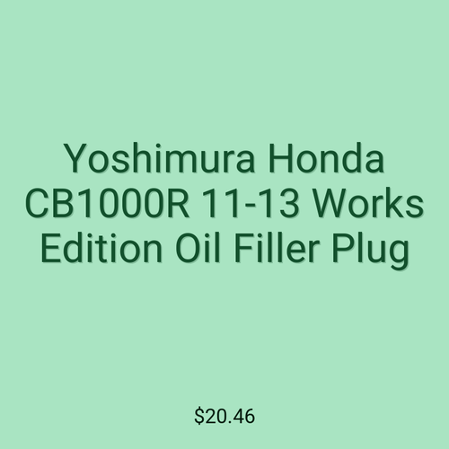 Yoshimura Honda CB1000R 11-13 Works Edition Oil Filler Plug