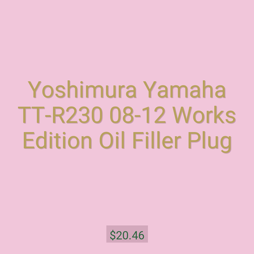 Yoshimura Yamaha TT-R230 08-12 Works Edition Oil Filler Plug