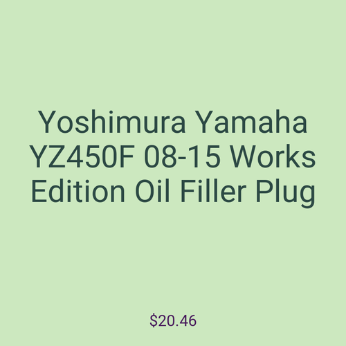 Yoshimura Yamaha YZ450F 08-15 Works Edition Oil Filler Plug