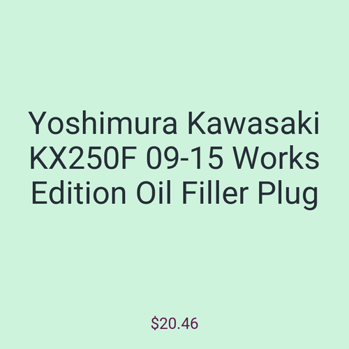 Yoshimura Kawasaki KX250F 09-15 Works Edition Oil Filler Plug