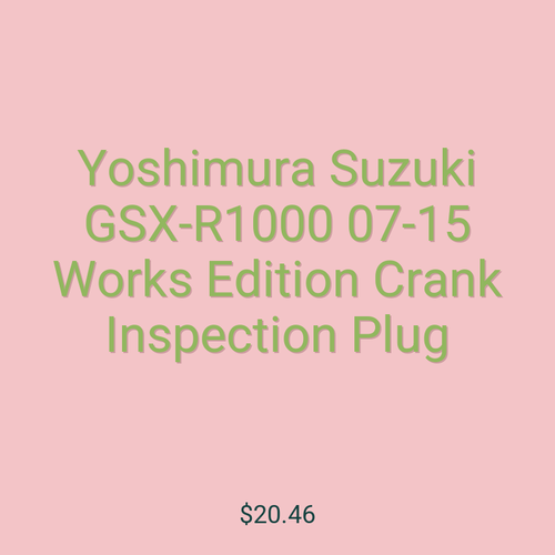 Yoshimura Suzuki GSX-R1000 07-15 Works Edition Crank Inspection Plug