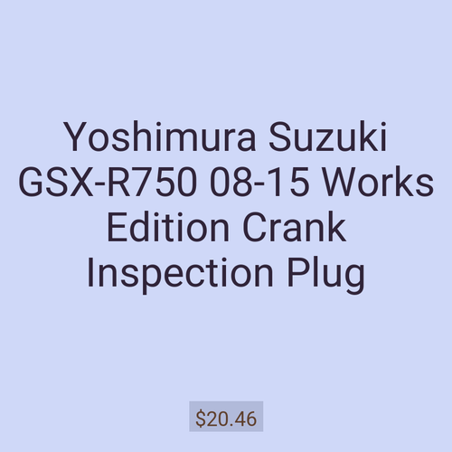 Yoshimura Suzuki GSX-R750 08-15 Works Edition Crank Inspection Plug