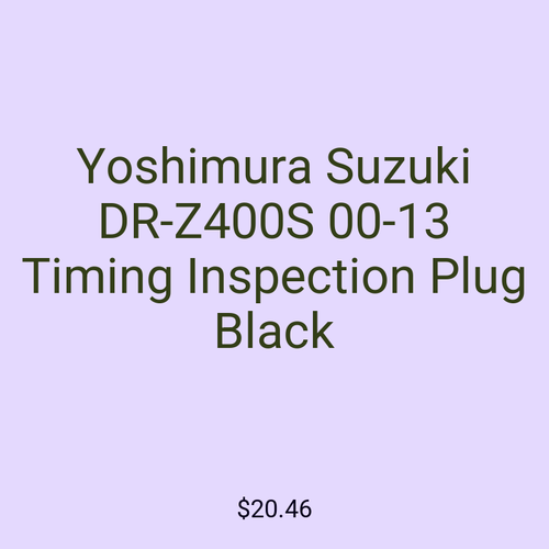 Yoshimura Suzuki DR-Z400S 00-13 Timing Inspection Plug Black