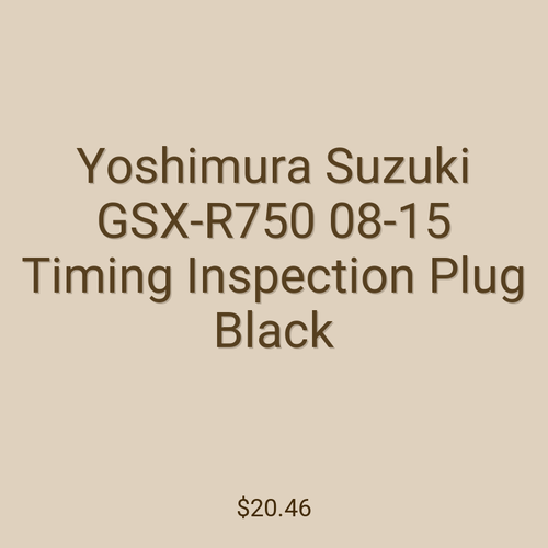 Yoshimura Suzuki GSX-R750 08-15 Timing Inspection Plug Black