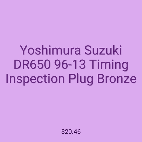 Yoshimura Suzuki DR650 96-13 Timing Inspection Plug Bronze