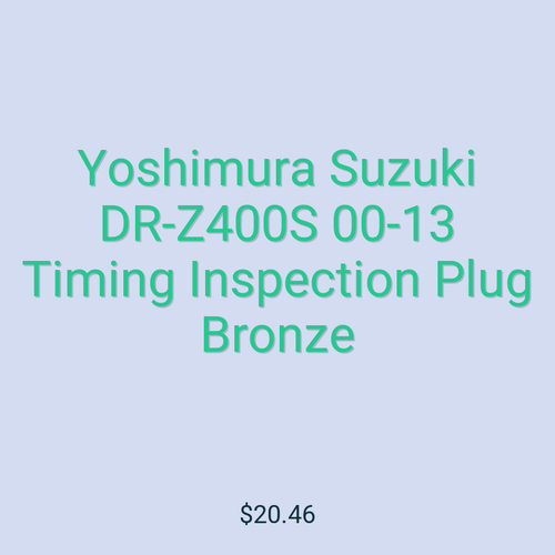 Yoshimura Suzuki DR-Z400S 00-13 Timing Inspection Plug Bronze