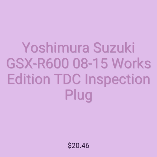 Yoshimura Suzuki GSX-R600 08-15 Works Edition TDC Inspection Plug