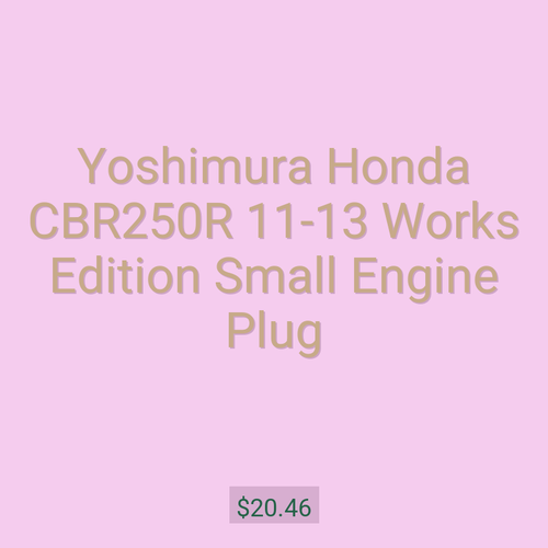 Yoshimura Honda CBR250R 11-13 Works Edition Small Engine Plug