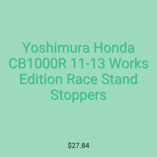 Yoshimura Honda CB1000R 11-13 Works Edition Race Stand Stoppers