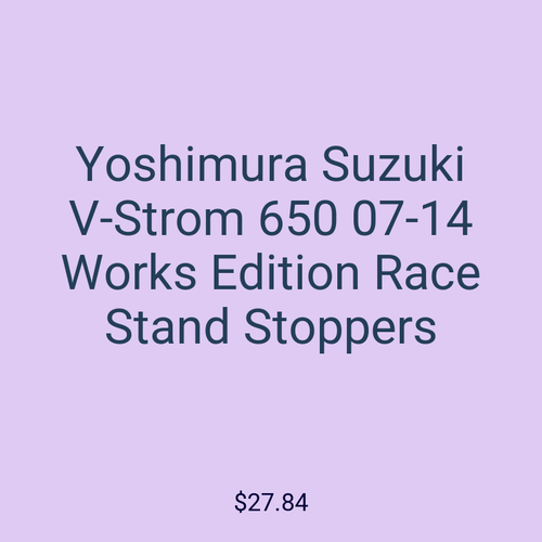 Yoshimura Suzuki V-Strom 650 07-14 Works Edition Race Stand Stoppers