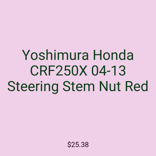 Yoshimura Honda CRF250X 04-13 Steering Stem Nut Red