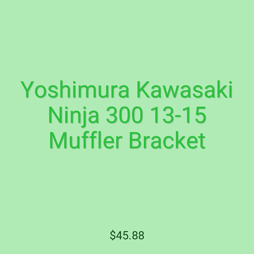 Yoshimura Kawasaki Ninja 300 13-15 Muffler Bracket