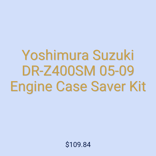Yoshimura Suzuki DR-Z400SM 05-09 Engine Case Saver Kit