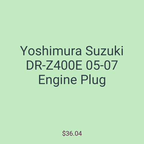 Yoshimura Suzuki DR-Z400E 05-07 Engine Plug