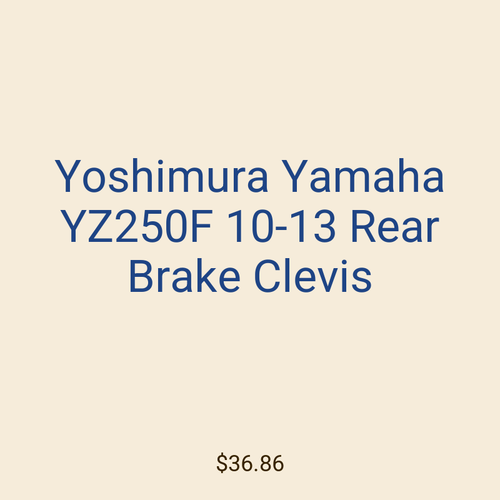 Yoshimura Yamaha YZ250F 10-13 Rear Brake Clevis