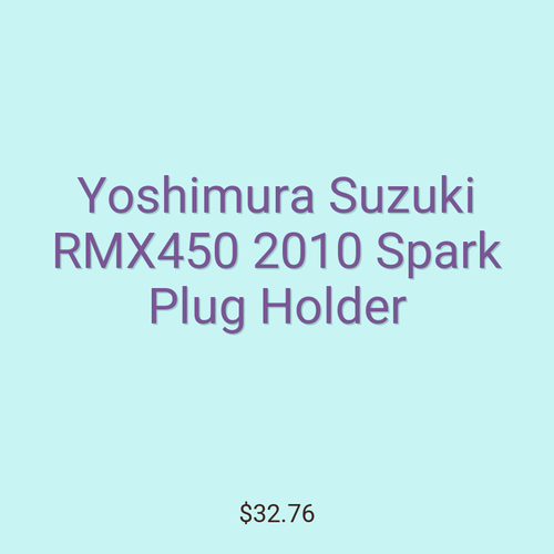 Yoshimura Suzuki RMX450 2010 Spark Plug Holder