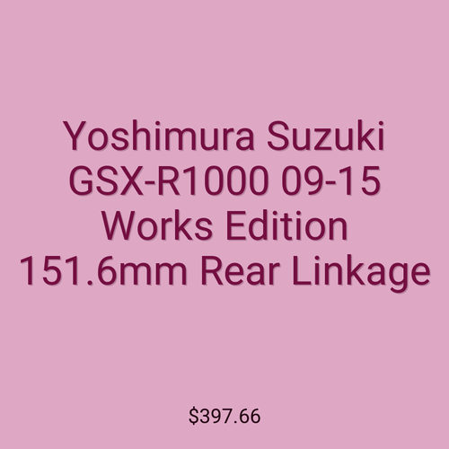 Yoshimura Suzuki GSX-R1000 09-15 Works Edition 151.6mm Rear Linkage