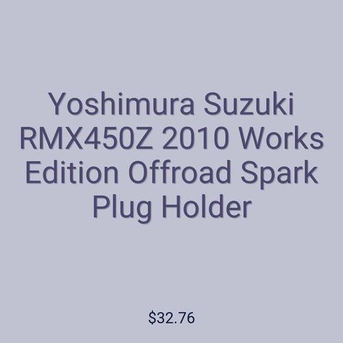 Yoshimura Suzuki RMX450Z 2010 Works Edition Offroad Spark Plug Holder