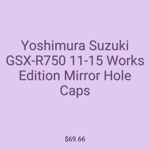 Yoshimura Suzuki GSX-R750 11-15 Works Edition Mirror Hole Caps