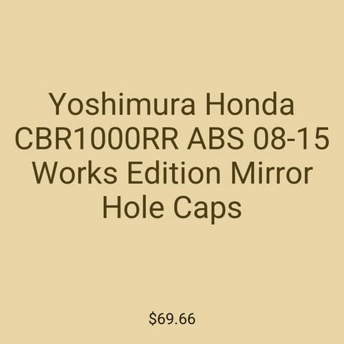 Yoshimura Honda CBR1000RR ABS 08-15 Works Edition Mirror Hole Caps