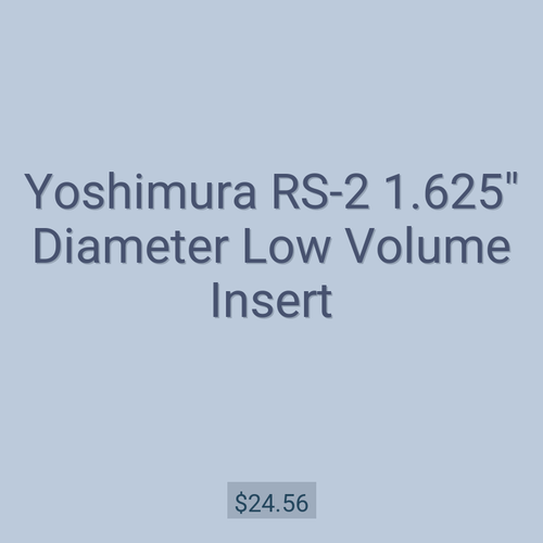 Yoshimura RS-2 1.625" Diameter Low Volume Insert
