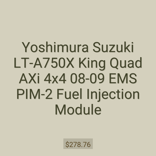Yoshimura Suzuki LT-A750X King Quad AXi 4x4 08-09 EMS PIM-2 Fuel Injection Module