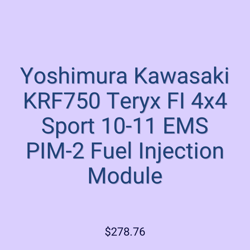 Yoshimura Kawasaki KRF750 Teryx FI 4x4 Sport 10-11 EMS PIM-2 Fuel Injection Module