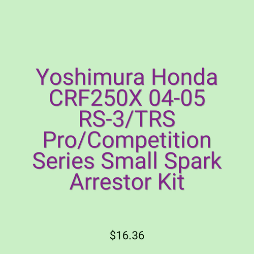 Yoshimura Honda CRF250X 04-05 RS-3/TRS Pro/Competition Series Small Spark Arrestor Kit
