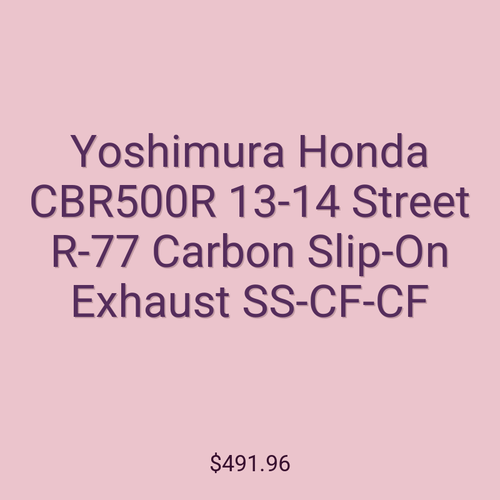 Yoshimura Honda CBR500R 13-14 Street R-77 Carbon Slip-On Exhaust SS-CF-CF