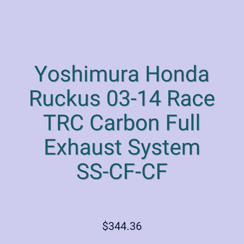 Yoshimura Honda Ruckus 03-14 Race TRC Carbon Full Exhaust System SS-CF-CF