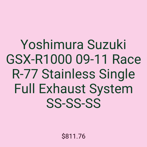 Yoshimura Suzuki GSX-R1000 09-11 Race R-77 Stainless Single Full Exhaust System SS-SS-SS