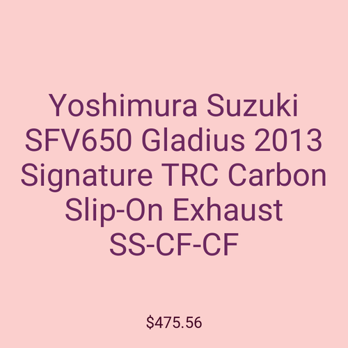 Yoshimura Suzuki SFV650 Gladius 2013 Signature TRC Carbon Slip-On Exhaust SS-CF-CF